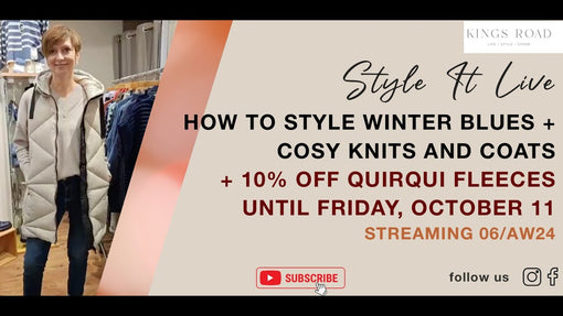 Kings Road Fashions Presents: How to Style Winter Blues +Cosy Coats & Knits for Women Style It Live