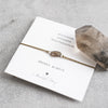 A Beautiful Story - Gemstone Card - Bracelet with Smokey Quartz